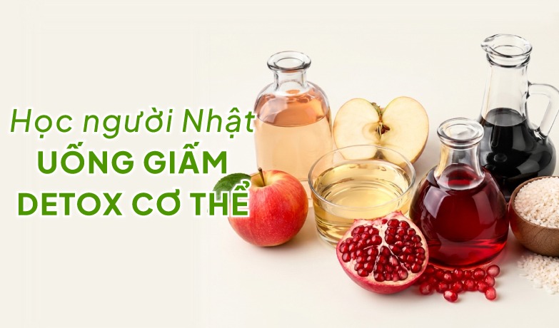  Top 3 loại giấm uống được người Nhật yêu thích sử dụng 