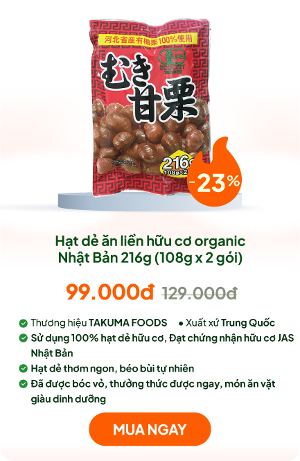 Hạt dẻ ăn liền hữu cơ organic Nhật Bản 216g (108g x 2 gói)