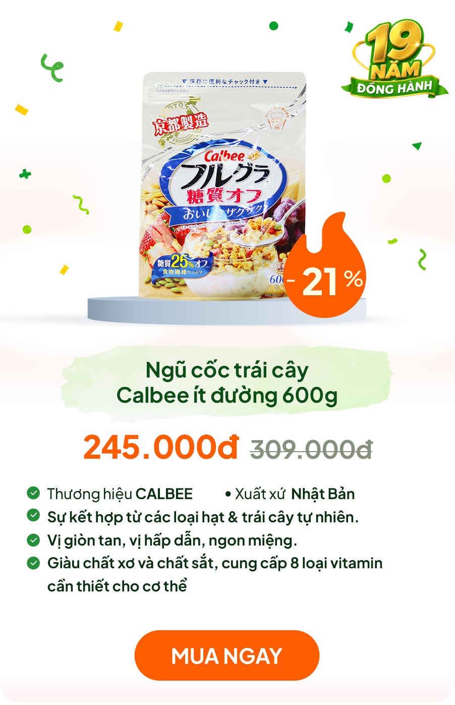 Ngũ cốc trái cây Calbee ít đường 600g Bổ sung chất xơ, sắt, vitamin
