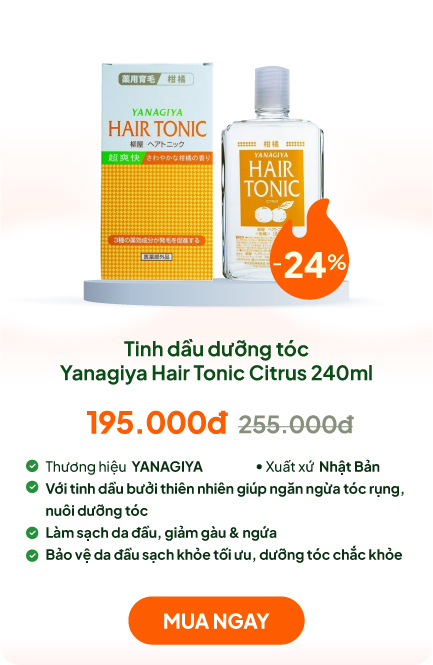 Tinh dầu Bưởi dưỡng tóc Nhật Bản Yanagiya Hair Tonic Citrus 240ml (ngăn tóc gãy rụng)