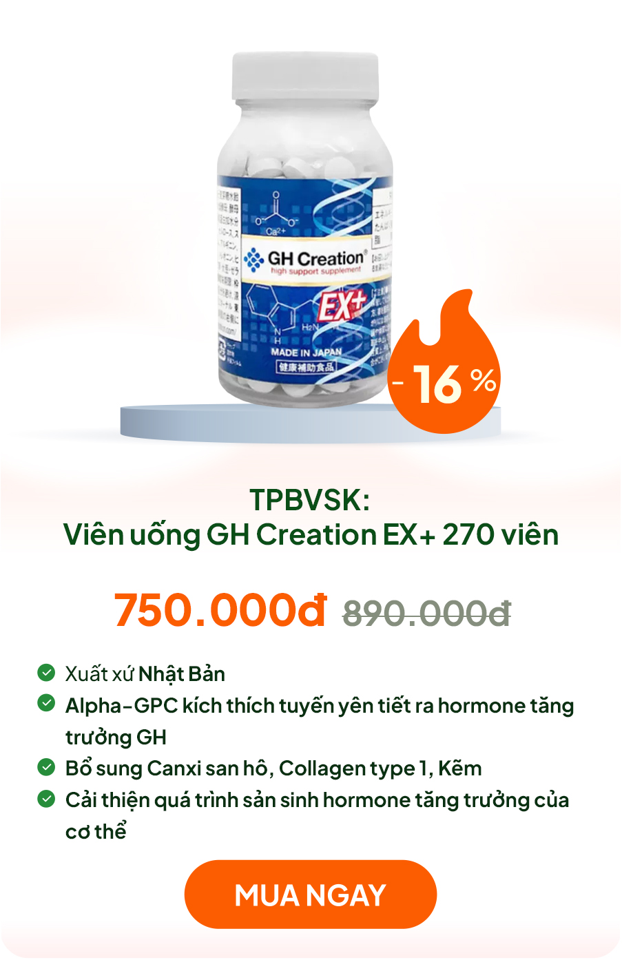 TPBVSK: Viên uống GH Creation EX+ Nhật Bản 270 viên, hỗ trợ tăng chiều cao tự nhiên, tăng sức khỏe, ngừa loãng xương