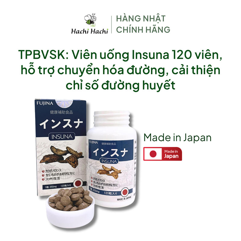TPBVSK: Viên uống Insuna Nhật Bản 120 viên, hỗ trợ chuyển hóa đường, cải thiện chỉ số đường huyết thương hiệu FUJINA