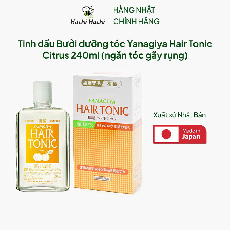 Tinh dầu Bưởi dưỡng tóc Nhật Bản Yanagiya Hair Tonic Citrus 240ml (ngăn tóc gãy rụng) thương hiệu YANAGIYA