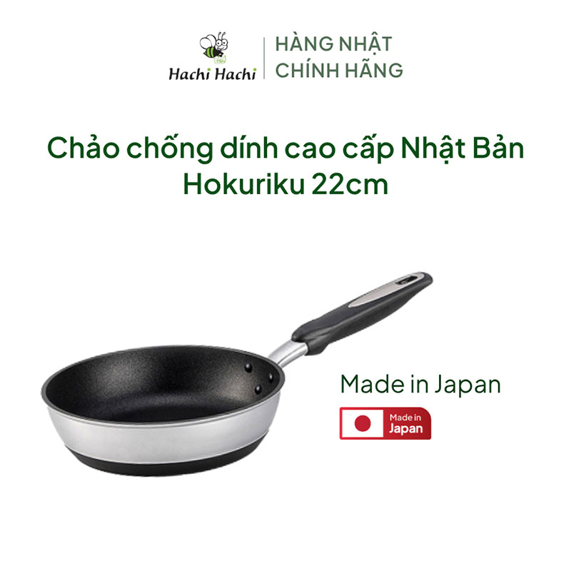Chảo chống dính cao cấp Nhật Bản Hokuriku 22cm thương hiệu HOKURIKU