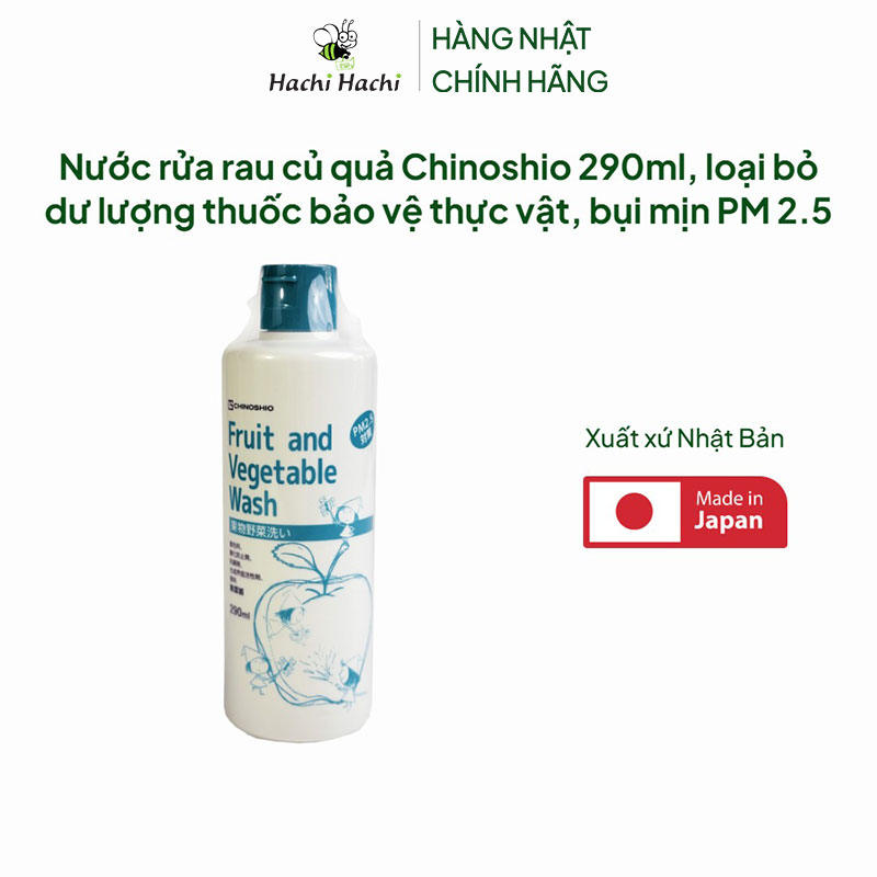Nước rửa rau củ quả Nhật Bản Chinoshio 290ml, loại bỏ dư lượng thuốc bảo vệ thực vật, bụi mịn PM 2.5 thương hiệu CHINOSHIOYA