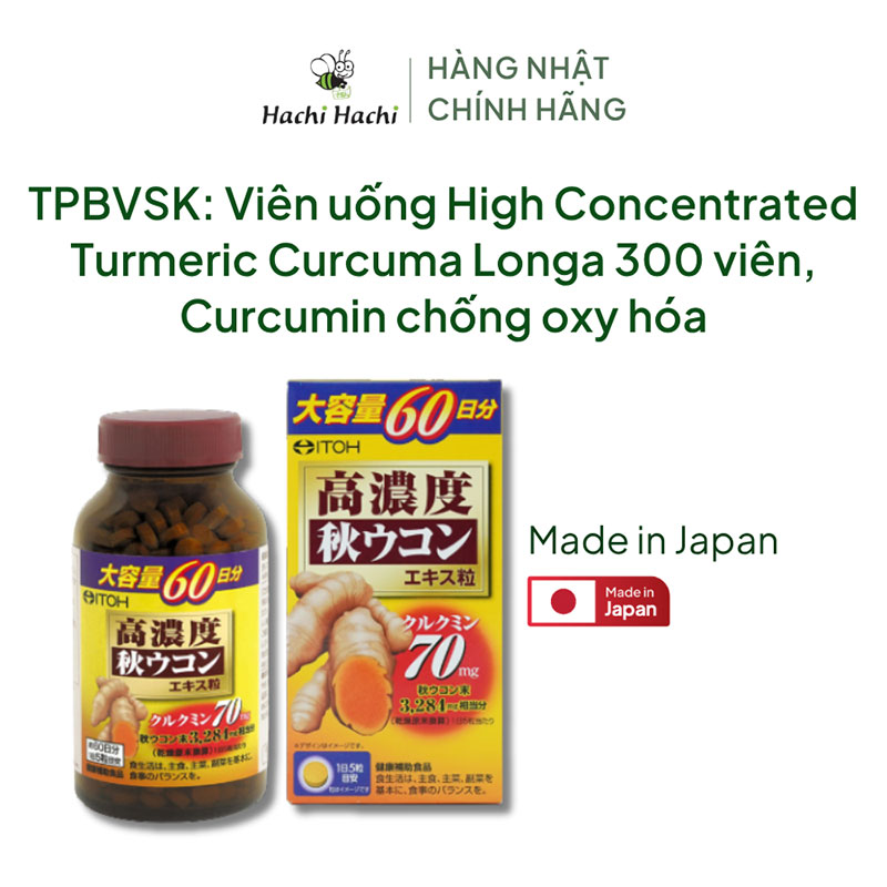 TPBVSK: Viên uống High Concentrated Turmeric Curcuma Longa Nhật Bản 300 viên, tinh nghệ Curcumin chống oxy hóa thương hiệu ITOH KANPO SEIYAKU