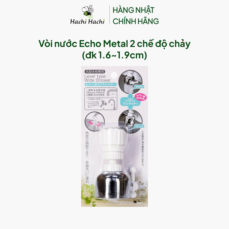 Vòi nước Echo Metal 2 chế độ chảy (đk 1.6~1.9cm) thương hiệu ECHO METAL